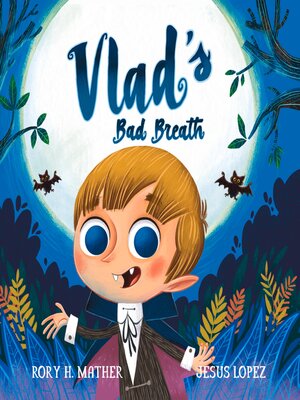 cover image of Vlad's Bad Breath